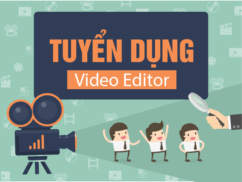 Chuyên viên quay dựng video